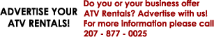 Advertise your ATV Rental with  us!